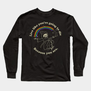 Memento Mori - Funny Sarcastic Goth Long Sleeve T-Shirt